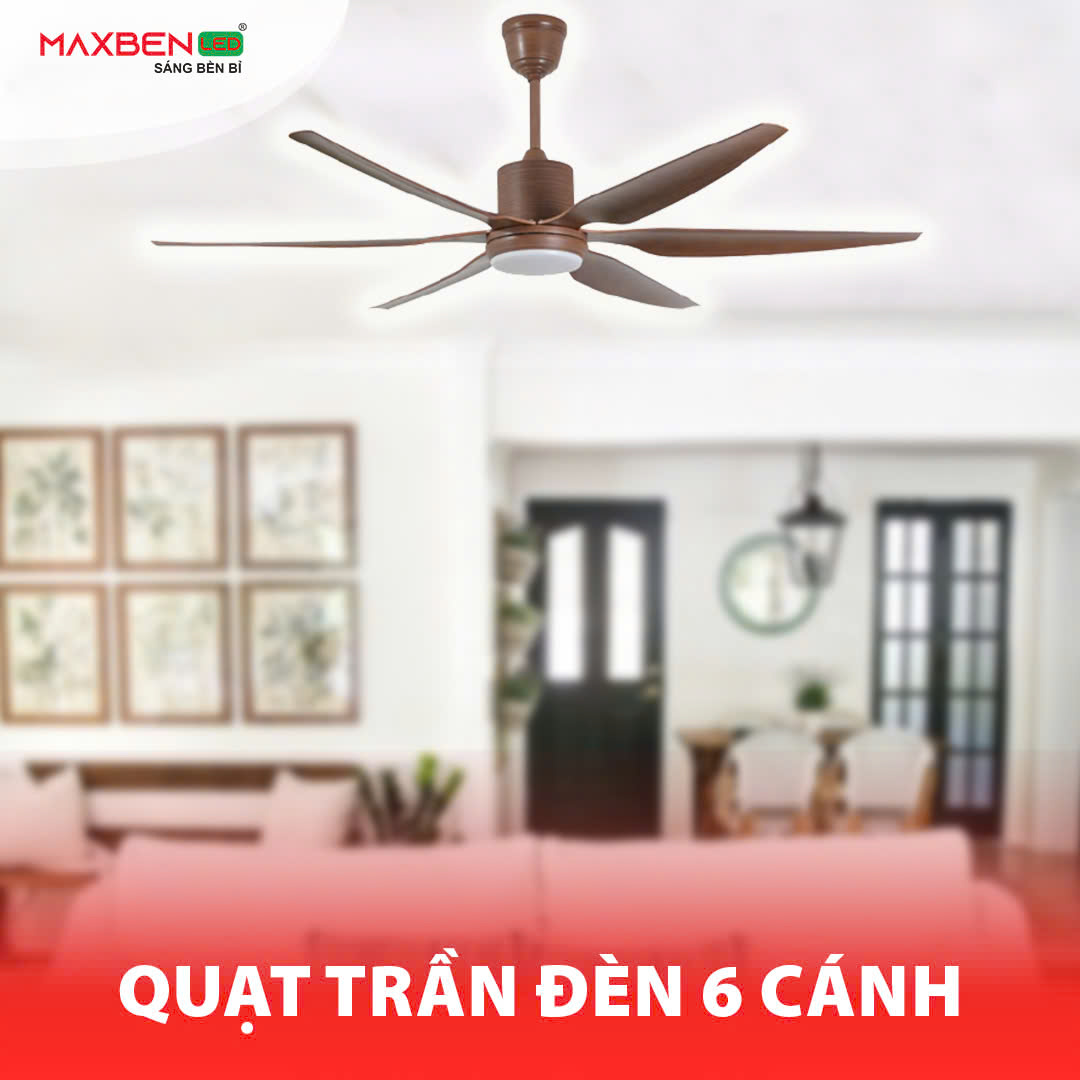 Quạt trần đèn Maxben 6 cánh