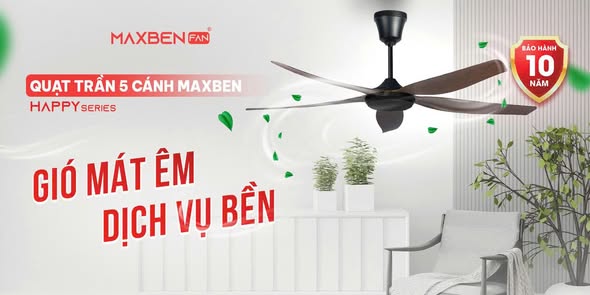 Quạt trần 5 cánh phiên bản Happy series Maxben